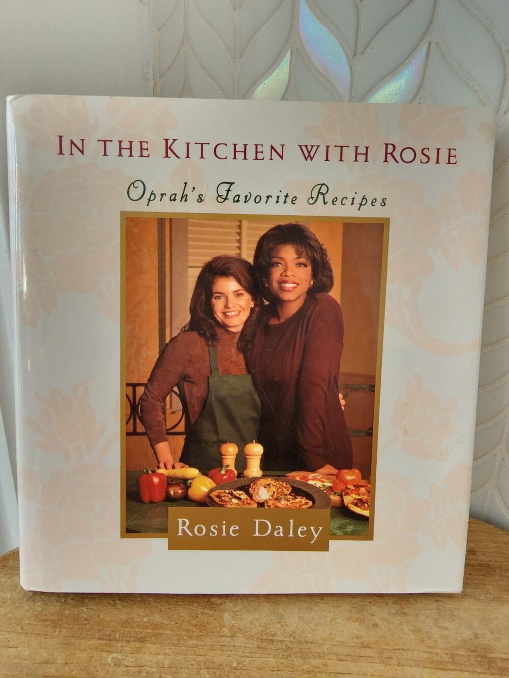 In the Kitchen with Rosie: Oprah's Favorite Recipes - Hardcover - VERY GOOD